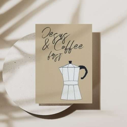 christliches Produkt 3x Karte "Jesus & Coffee first"